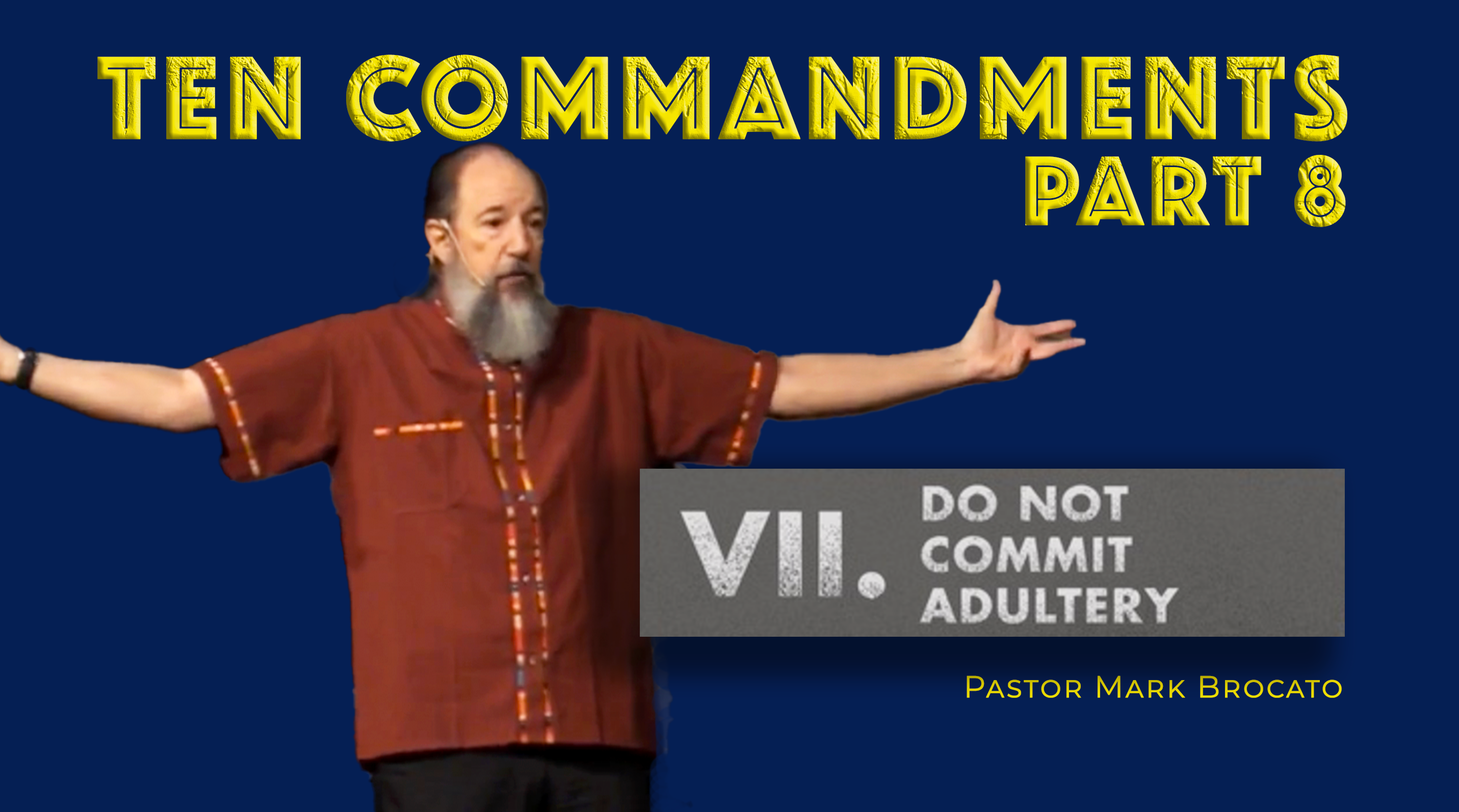 Commandment VII