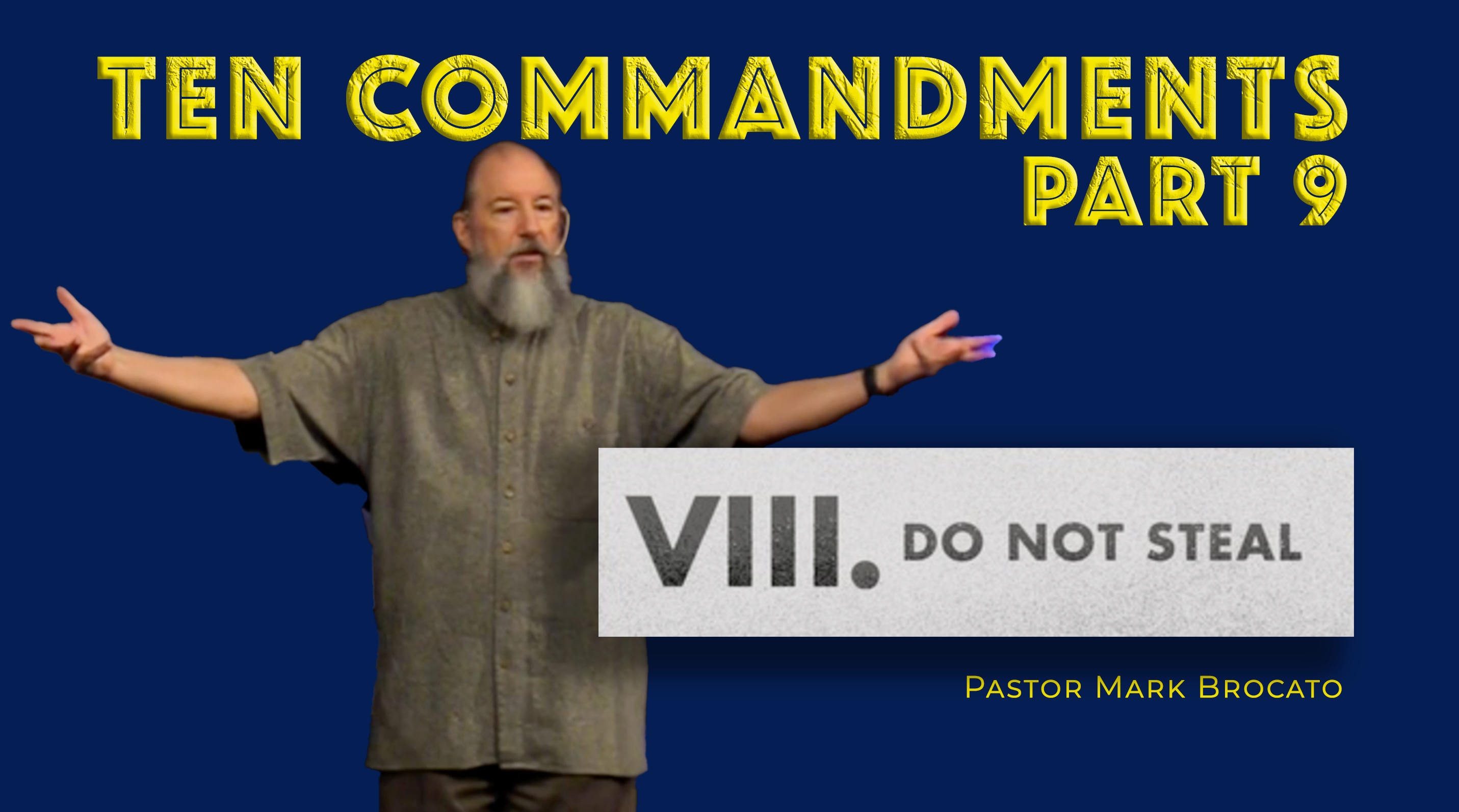 Commandment VIII